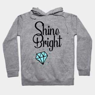 Shine Bright Hoodie